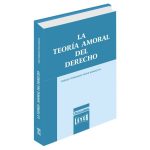 La teoría amoral del derecho