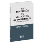 La tradición de vehículos automotores