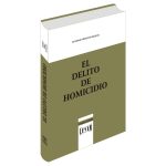 El delito de homicidio