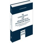 EL CONTRATO DE FRANQUICIA INTERNACIONAL