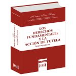 Los derechos fundamentales y la acción de tutela