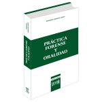 Práctica forense y oralidad