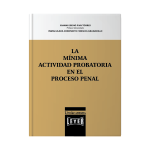 La mínima actividad probatoria en el proceso penal - Imagen 2