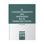 El consentimiento del ofendido en el derecho penal - Imagen 2