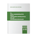 El acto administrativo en la actuación contractual de las entidades estatales - Imagen 2