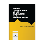 Archivo y desarchivo de las diligencias en el proceso penal - Imagen 2