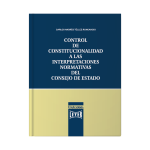Control de constitucionalidad a las interpretaciones normativas del Consejo de Estado - Imagen 2