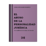 El abuso de la personalidad jurídica - Imagen 3