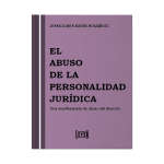 El abuso de la personalidad jurídica - Imagen 2
