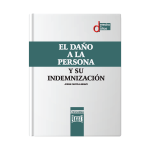El daño a la persona y su indemnización - Imagen 2
