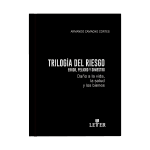 Trilogía del riesgo - Imagen 2