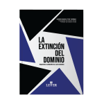 La extinción del dominio - Imagen 2
