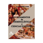 Fundamentos de criminalística y ciencias forenses - Imagen 2