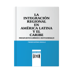 La integración regional en América Latina y el Caribe - Imagen 2
