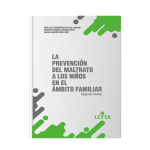 La prevención del maltrato a los niños en el ámbito familiar - Imagen 2