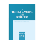 La teoría amoral del derecho - Imagen 3