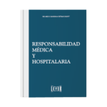 Responsabilidad médica y hospitalaria - Imagen 3