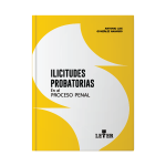 Ilicitudes probatorias - Imagen 2