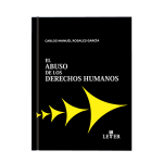 El abuso de los derechos humanos - Imagen 2