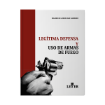 Legítima defensa y uso de armas de fuego - Imagen 2
