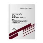 Extinción de la acción penal por indemnización integral - Imagen 4
