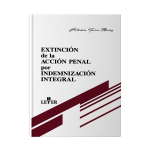 Extinción de la acción penal por indemnización integral - Imagen 2