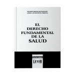El derecho fundamental de la salud - Imagen 2