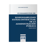Fundamentos de responsabilidad extracontractual de la Administración Pública - Imagen 2