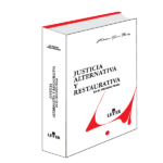 Justicia alternativa y restaurativa